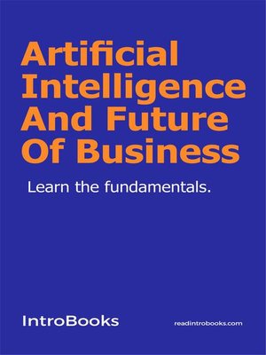 cover image of Artificial Intelligence and Future of Business